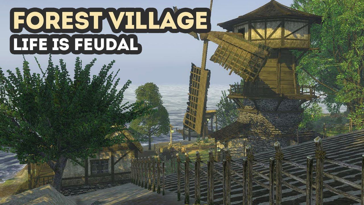 Forest Village - НА ДЕРЕВНЕ У АНТИКА Life Is Feudal