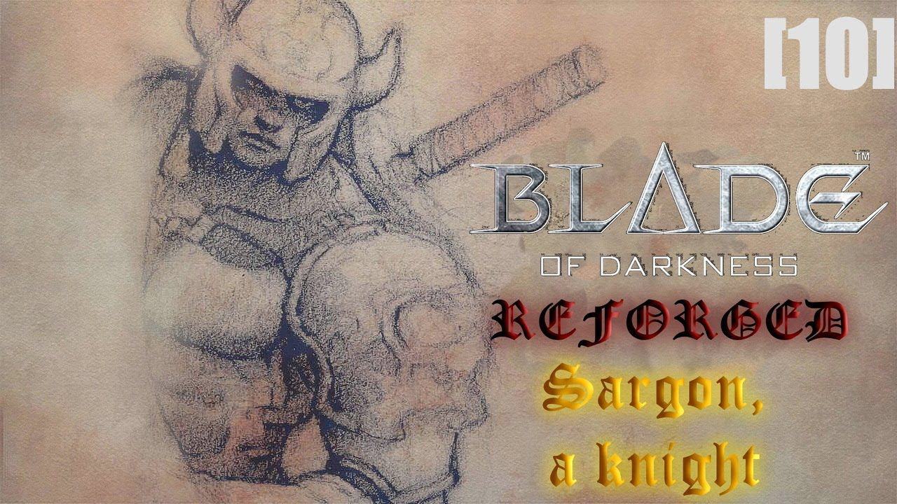 Прохождение Blade of Darkness. Reforged / рыцарь [10] Храм Аль Фарума