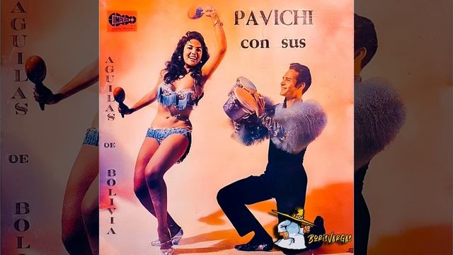 PAVICHI Y SUS AGUILAS DE BOLIVIA - TICO TICO 1975 (SAMBA) смотреть онлайн