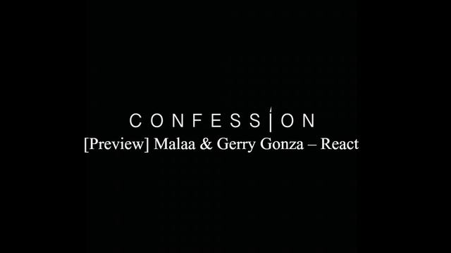 Malaa & Gerry Gonza – React [Preview] смотреть онлайн