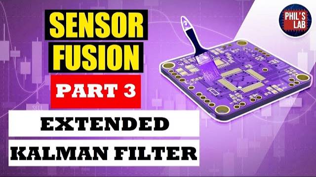 Extended Kalman Filter - Sensor Fusion #3 - Phil's Lab #37 смотреть онлайн