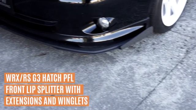 Impreza WRX/RS G3 Hatch PFL Front Lip Splitter Range смотреть онлайн