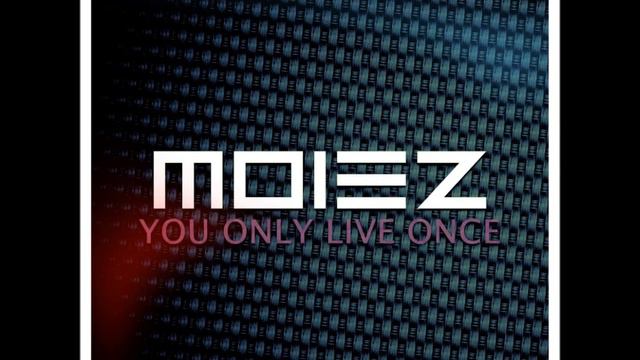 moiez you only live once randy blythe once original mix смотреть онлайн