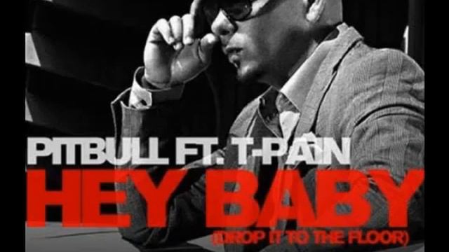 Pitbull ft T Pain Hey Baby смотреть онлайн