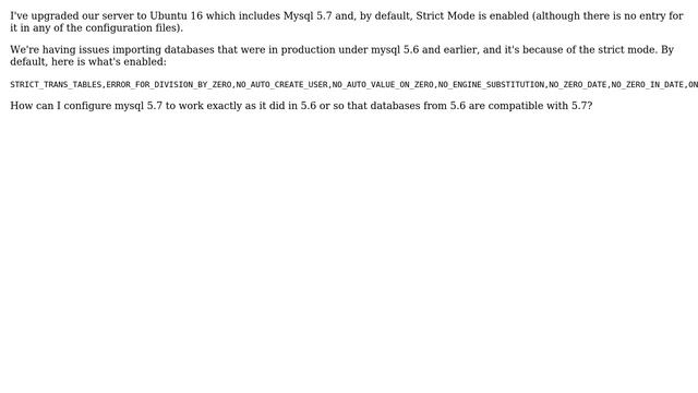 Ubuntu: What's the correct way to revert Mysql 5.7 strict mode back to how it was in 5.6? смотреть онлайн