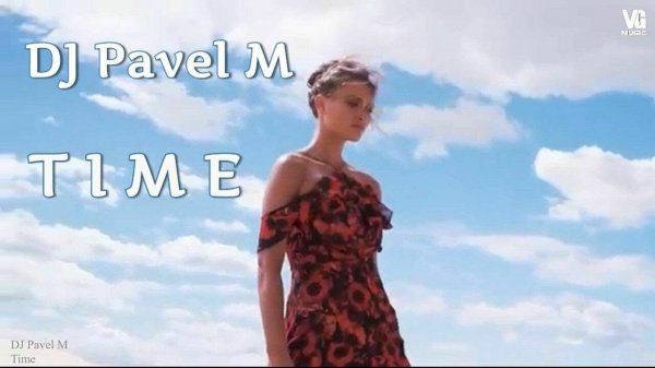 DJ Pavel M - Time