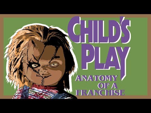 Child's Play | Anatomy of a Franchise #2 смотреть онлайн