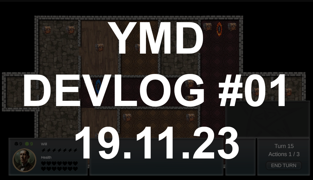 01-YMD-Devlog-19.11.23
