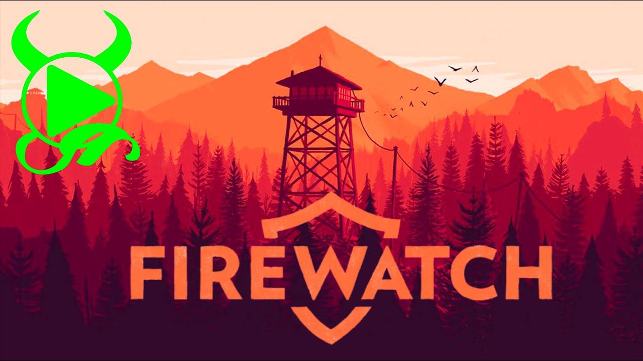 Firewatch // прохождение смотреть онлайн