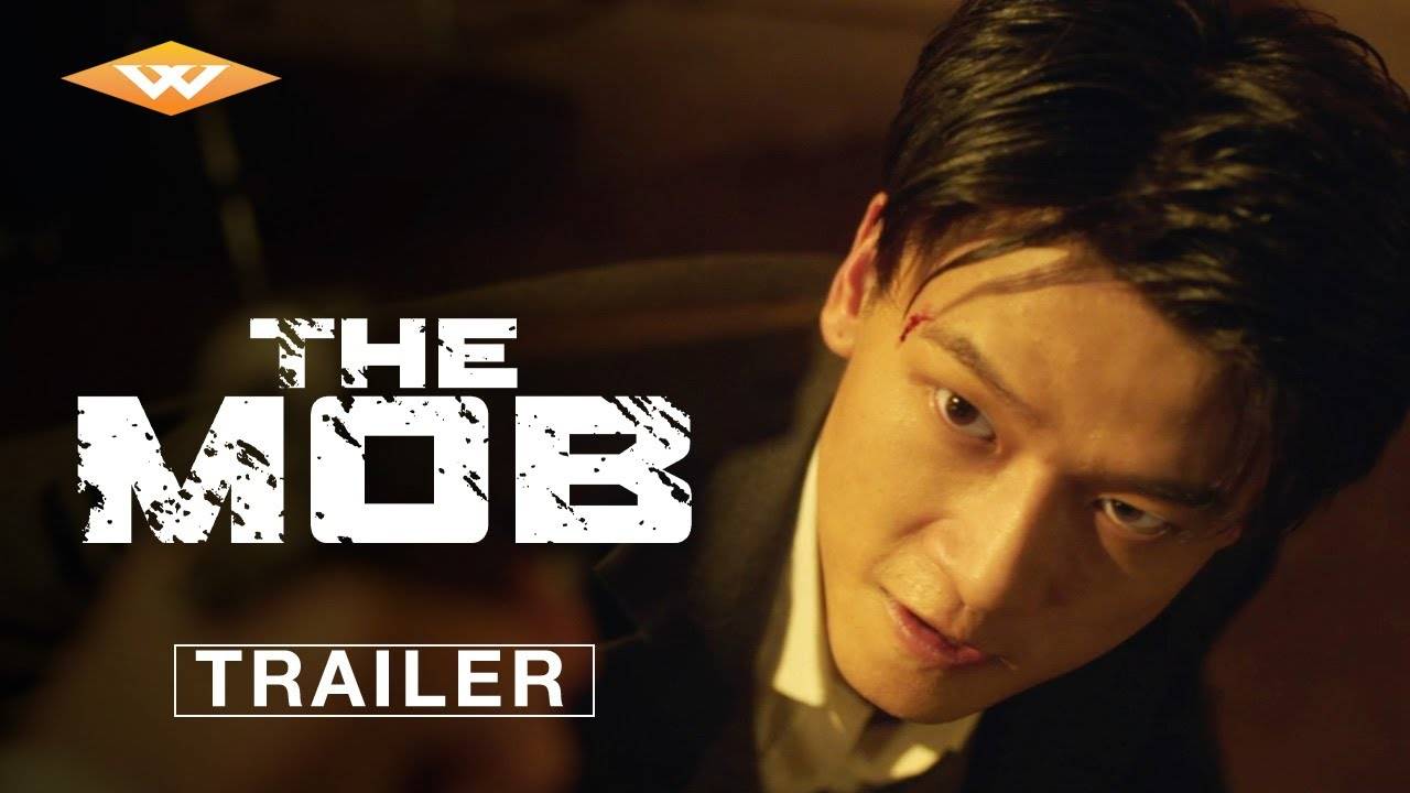 The Mob Movie - Official Trailer | Well Go USA Entertainment смотреть онлайн