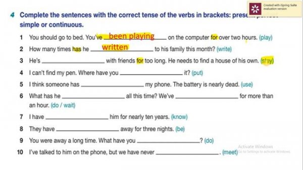 Present Perfect Simple or Present Perfect Continuous? - Exercise 4 Page 10
