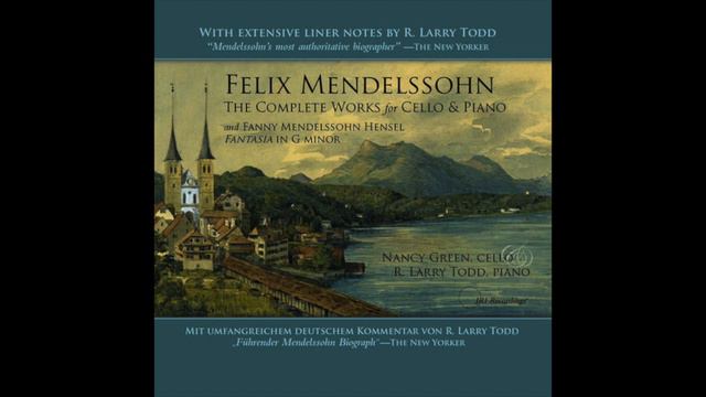 Mendelssohn Variations concertantes in D Major for cello and piano, Op 17 смотреть онлайн