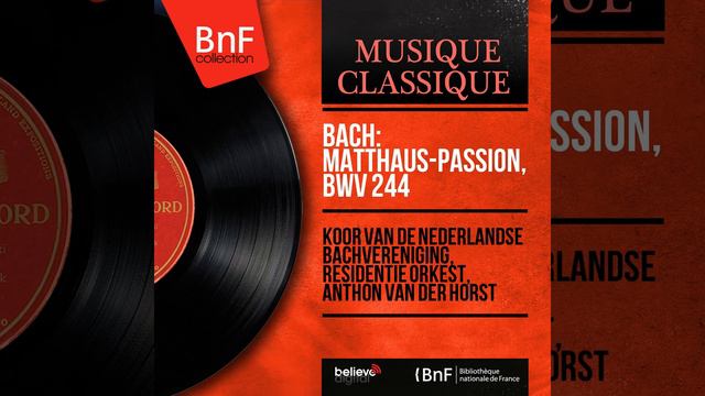 Matthäuspassion, BWV 244, pt. 2: Auf das Fest aber hatte der Landpfleger Gewohnheit (Live... смотреть онлайн