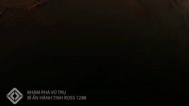 Tìm Hiểu Về Hành Tinh Ross 128b ( Hành Tinh Có Thể Có Sự Sống Cao Gấp 5 Lần Trái Đất)