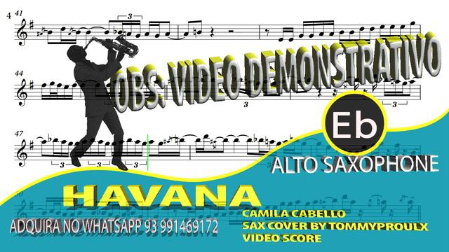 Havana (Camila Cabello) Saxophone Eb videoscore смотреть онлайн