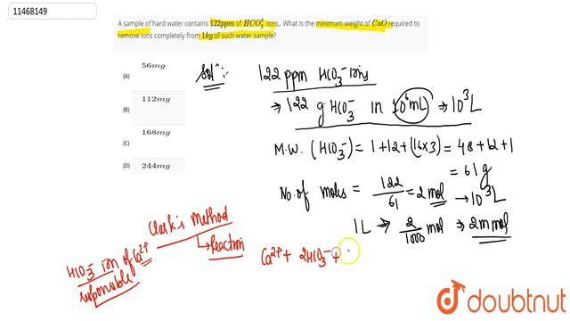 A sample of hard water contains 122 p p m of HCO_(3)^(ɵ) ions,. What is the minimum weight of Ca... смотреть онлайн