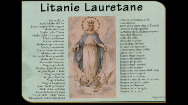 Litanie Lauretane della Beata Vergine Maria смотреть онлайн