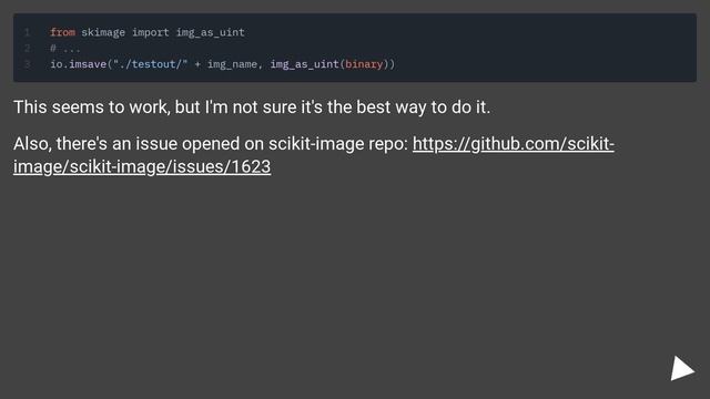 scikit-image saves binary image as completely black image смотреть онлайн