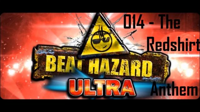 Beat Hazard Ultra - OST #014 - The Redshirt Anthem смотреть онлайн