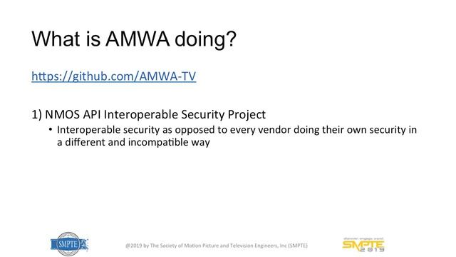 SMPTE 2019: A Practical Guide to Securing SMPTE ST 2110 Systems смотреть онлайн