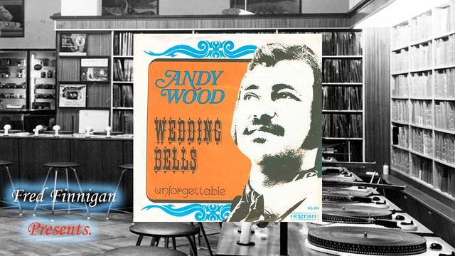 Andy Wood - Weddingbells(1970) смотреть онлайн