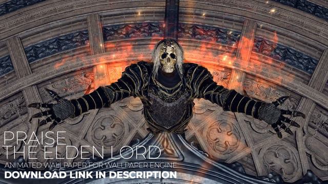 Praise the ELDEN LORD (1440p) смотреть онлайн