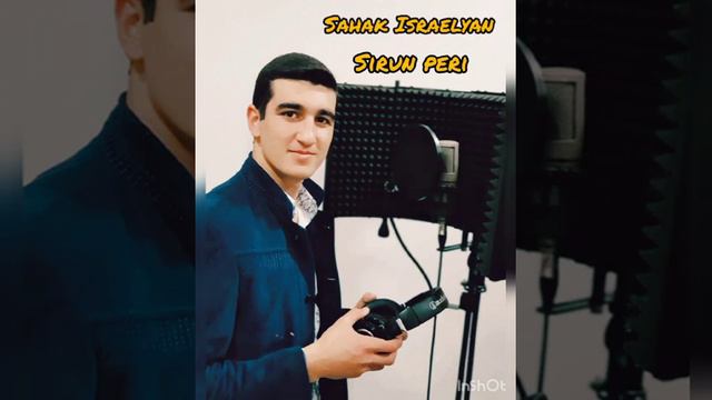 "Sirun Peri" - Sahak Israelyan & Sammy Flash смотреть онлайн