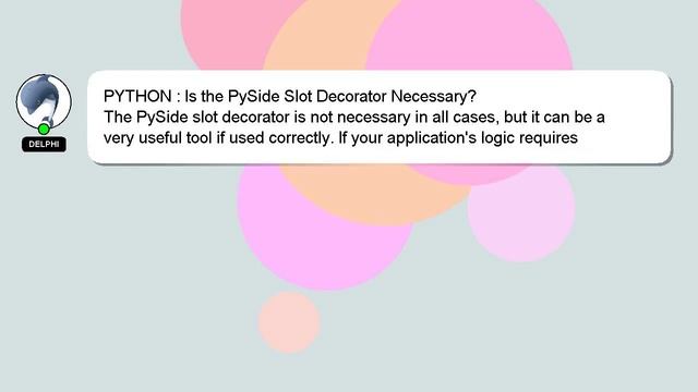 PYTHON : Is the PySide Slot Decorator Necessary? смотреть онлайн