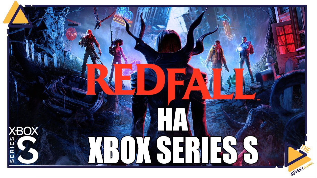 Redfall на Xbox Series S смотреть онлайн