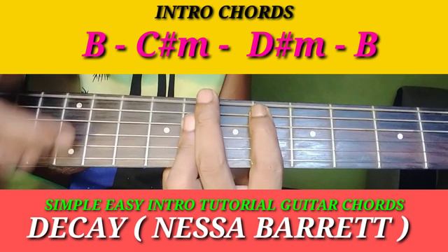 SIMPLE EASY INTRO TUTORIAL GUITAR CHORDS// DECAY ( NESSA BARRETT ) смотреть онлайн