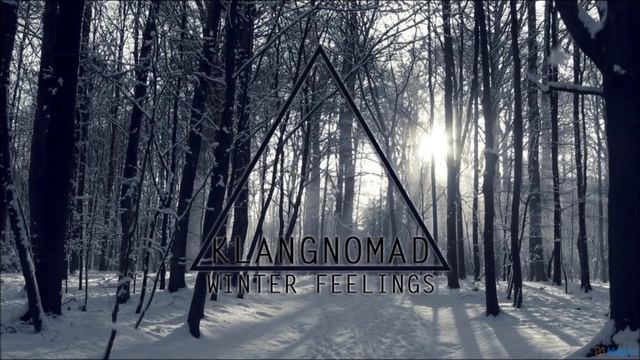 Klangnomad - Winter feelings смотреть онлайн
