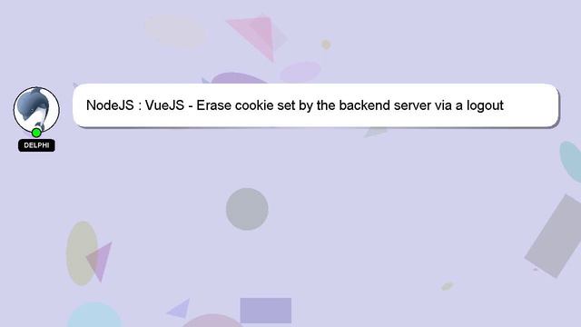 NodeJS : VueJS - Erase cookie set by the backend server via a logout component смотреть онлайн