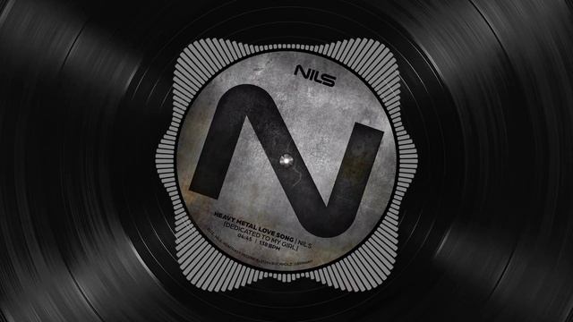 Heavy Metal Love Song | NILS (Dedicated to my girl) смотреть онлайн