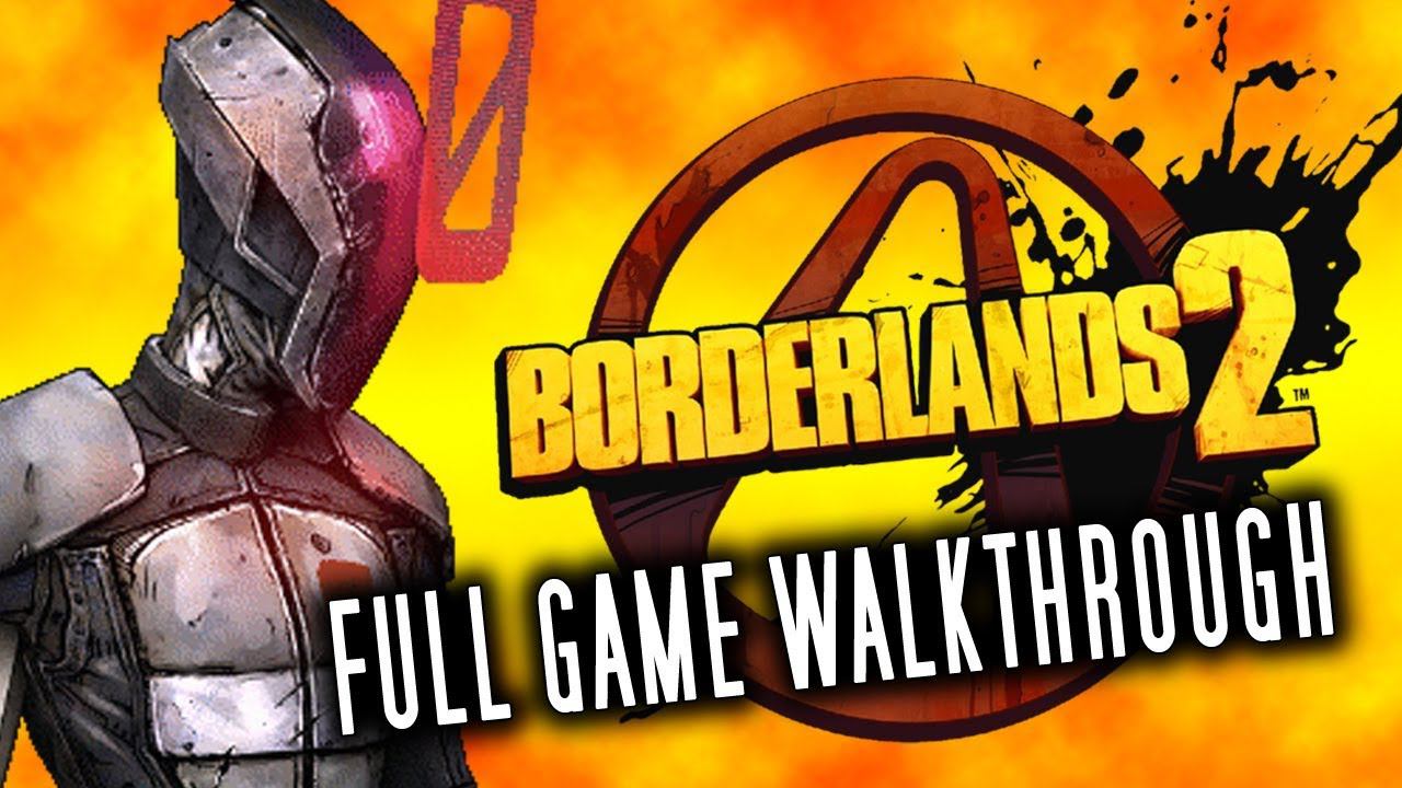 Borderlands 2 - Full Game Walkthrough Gameplay Longplay [60fps] - No Commentary смотреть онлайн