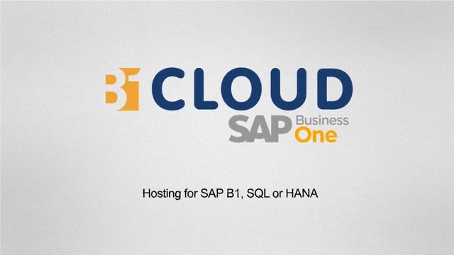 B1Cloud Hosting for SAP Business One, SQL or HANA смотреть онлайн