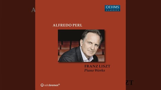 Années de pèlerinage II, S. 161 (Excerpts) : No. 4, Sonetto 47 del Petrarca смотреть онлайн
