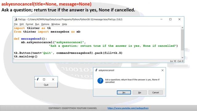 Tkinter Dialogues and Message Boxes смотреть онлайн