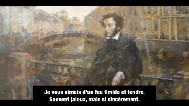 Я вас любил / Je vous aimais / A. Pouchkine / sous-titres français / chanson russe / vostf смотреть онлайн