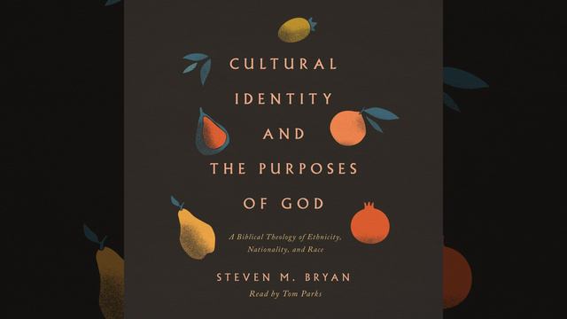 Chapter 2: The Divine Vision: God's Intention for a World Teeming with Peoples.24 - Cultural... смотреть онлайн