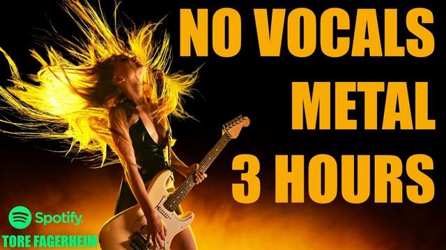 3 Hours Of Melodic Metal - No Vocals