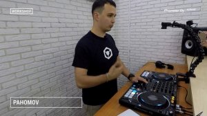 WorkShop по DDJ-1000SRT в Pioneer DJ School [ DJ Master Class ]