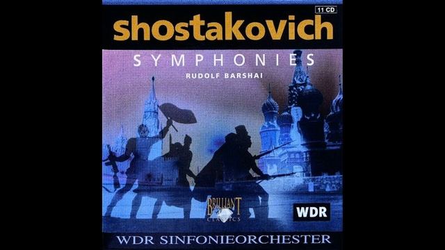 Dmitri Shostakovich (WDR Sinfonieorchester & Rudolf Barshai) - Symphonies смотреть онлайн