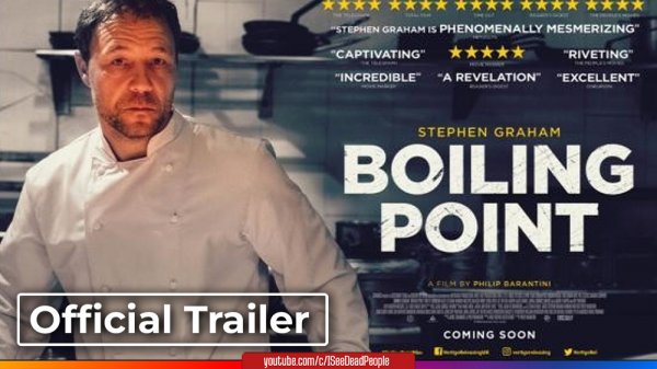 Точка кипения, Boiling Point - Трейлер (РУС) (2021)