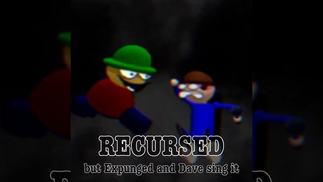 [200 Subscribers Special] Recursed but Expunged and Dave sing it смотреть онлайн
