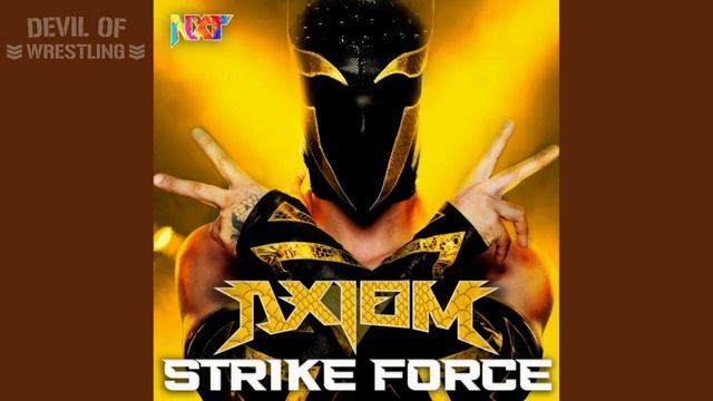 Axiom WWE Theme Song "Strike Force" смотреть онлайн