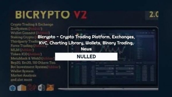 Bicrypto - Crypto Trading Platform, Exchanges, KYC, Charting Library, Wallets v2.0 nulled
