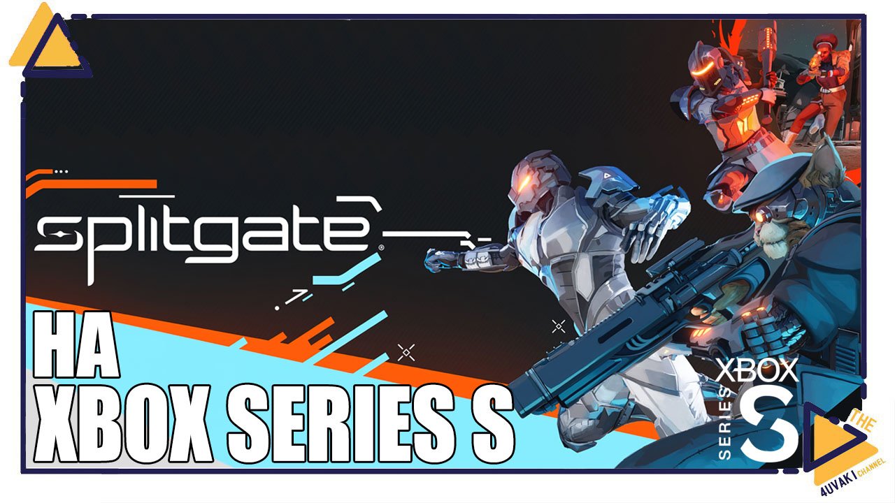Splitgate | Жизнь без подписки Game Pass игра на Xbox Series S смотреть онлайн