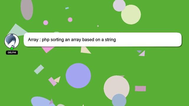 Array : php sorting an array based on a string смотреть онлайн