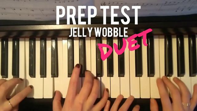 Jelly wobble (duet) - ABRSM Prep Test смотреть онлайн
