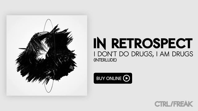 Ctrl Freak | In Retrospect (Full Album HD) смотреть онлайн